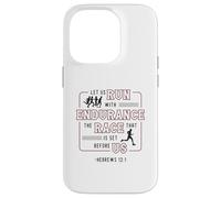 Let Us Run With Endurance The Race Marathon Running Case for iPhone 14 Pro