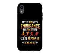Let Us Run With Endurance The Race Marathon Running Case for iPhone XR