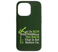 Let Us RUN With Patience the RACE That is Set Before Us, KJV Case for iPhone 13 Pro