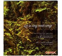 Let Us Sing Sweet Songs