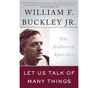 Let Us Talk of Many Things: The Collected Speeches: 0
