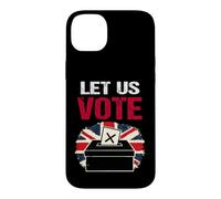 Let Us Vote British Democracy Freedom Patriot UK Election Case for iPhone 14 Plus