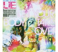 Let Your Body Take Over by Four Letter Lie (2006-05-03)