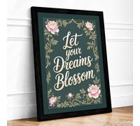 Let Your Dreams Blossom Cottagecore Framed Wall Art Print A1 Black Frame
