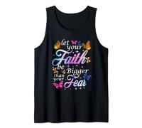 Let Your Faith Be Bigger Than Fear - Butterfly Art Religious Tank Top