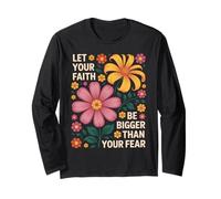 Let Your Faith Be Bigger Than Fear Retro Flower Religious Long Sleeve T-Shirt