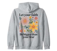 Let Your Faith Be Bigger Than Fear Retro Flower Religious Zip Hoodie