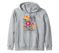 Let Your Faith Be Bigger Than Fear Retro Flower Religious Zip Hoodie