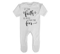 Let Your Faith be Bigger Than Your Fear Religious Quote [FHSVG] Baby Romper Jumpsuit with feet, 6-12 Months, White