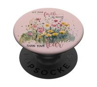 Let Your Faith Bigger Than Fear Floral Christian Pink Quotes PopSockets Adhesive PopGrip