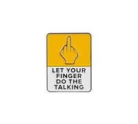 Let Your Finger Do The Talking Brooch, Middle Finger Enamel Pin, Rude Humor Badge Brooch, Sarcastic Gift For Sassy Person Sarcasm Lover, Sassy Attitude Pin Badges, Snarky Rude Gesture Decorative