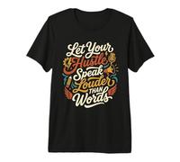 Let Your Hustle Speak Louder Than Words Motivational Gift Premium T-Shirt