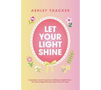Let Your Light Shine