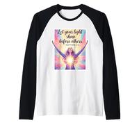 Let Your Light Shine Before Others Christian Bible Woman God Raglan Baseball Tee