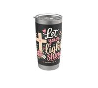 Let Your Light Shine Matthew 5 16 Bible Verse Stainless Steel Insulated Tumbler