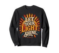 Let Your Light Shine Matthew 5 16 Bible Verse Sweatshirt
