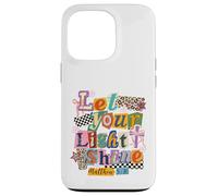 Let Your Light Shine Matthew 5:16 Collage Art Case for iPhone 13 Pro