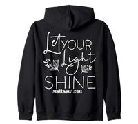 Let Your Light SHINE Matthew 5:16 Uplifting Floral Zip Hoodie