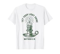 Let Your Light Shine Matthew Christian Faith Candle T-Shirt