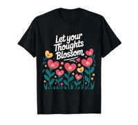 Let Your Thoughts Blossom Floral Heart Design T-Shirt