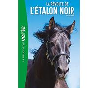 L'Etalon noir 06 NED - La révolte de l'Etalon Noir: 6