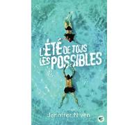 L'été de tous les possibles