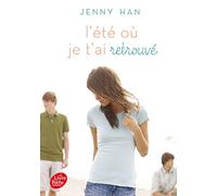 L'été où... Tome 2 - L'été où je t'ai retrouvé (Livre de Poche Jeunesse)