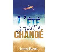 L'été où tout a changé