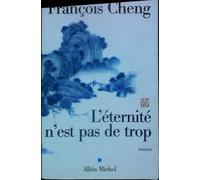 L'Eternité n'est pas de trop