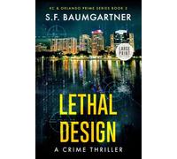 Lethal Design (Large Print): A Crime Thriller: 2 (KC & Orlando Prime series (Large Print))