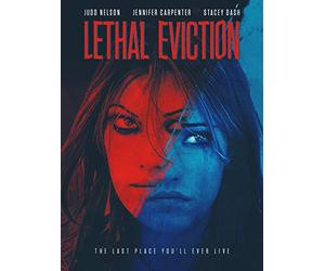 Lethal Eviction