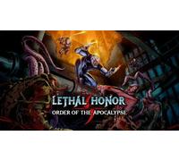 Lethal Honor - Order of the Apocalypse