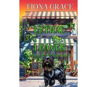 Lethal Leaves (A Delilah Green Cozy Mystery-Book 2)