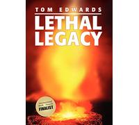 Lethal Legacy