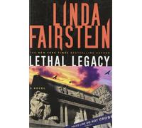 Lethal Legacy