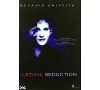Lethal Seduction