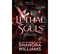 Lethal Souls: A Dark Romantic Fantasy (The Tether Trilogy)