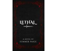 Lethal (The Santoni Series)