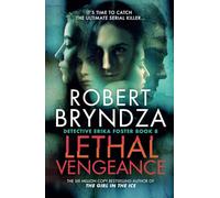 Lethal Vengeance: 8 (Detective Erika Foster)