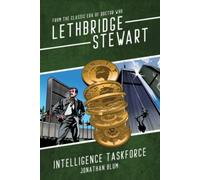 Lethbridge-Stewart: Intelligence Taskforce