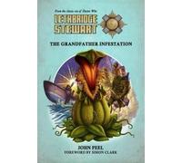 Lethbridge-Stewart: The Grandfather Infestation
