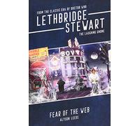 Lethbridge-Stewart: The Laughing Gnome - Fear of the Web