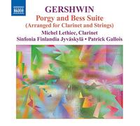 Lethiec, Sinf Finlandia, Gallois – Gershwin: Porgy Bess Suite – NAXOS