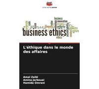L'éthique dans le monde des affaires