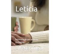 Letícia: A história de um amor na Amazônia