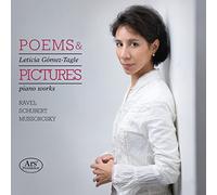Leticia Gómez-Tagle - Poems & Pictures - Works for Piano by Ravel/Schubert/Mussorgsky