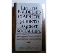 Letitia Baldrige's Complete Guide to a Great Social Life