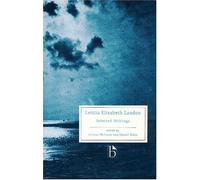 Letitia Elizabeth Landon - Selected Writings (Broadview Literary Texts Series) by Letitia Elizabeth Landon (1997-10-07)