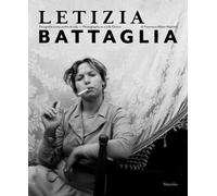 LETIZIA BATTAGLIA PHOTOGRAPHY AS A (Hardcover) (9788831744331)