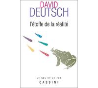 L'étoffe de la réalité